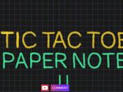 Tic Tac Toe: Paper Note 2 Walkthrough