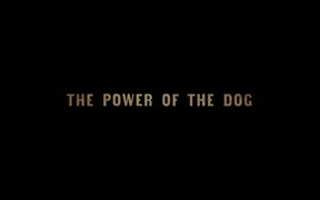 The Power of the Dog Teaser Trailer - Movie trailer - VIDEOTIME.COM