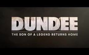 Dundee: The Son of a Legend Returns Trailer