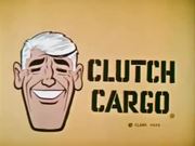 Clutch Cargo The Case Of Ripcord
