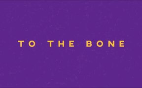To the Bone Trailer
