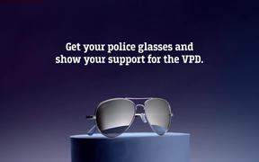Vancouver Police Foundation: The Cop’s Sunglasses