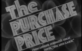 The Purchase Price 1932 - Trailer